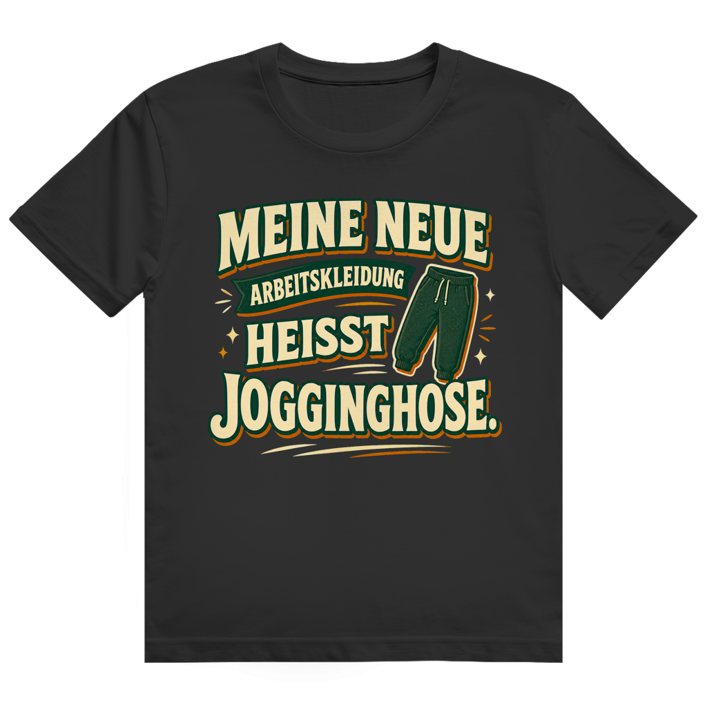 Jogginghose ist Arbeitskleidung – Ruhestand-Shirt von GutGetroffen