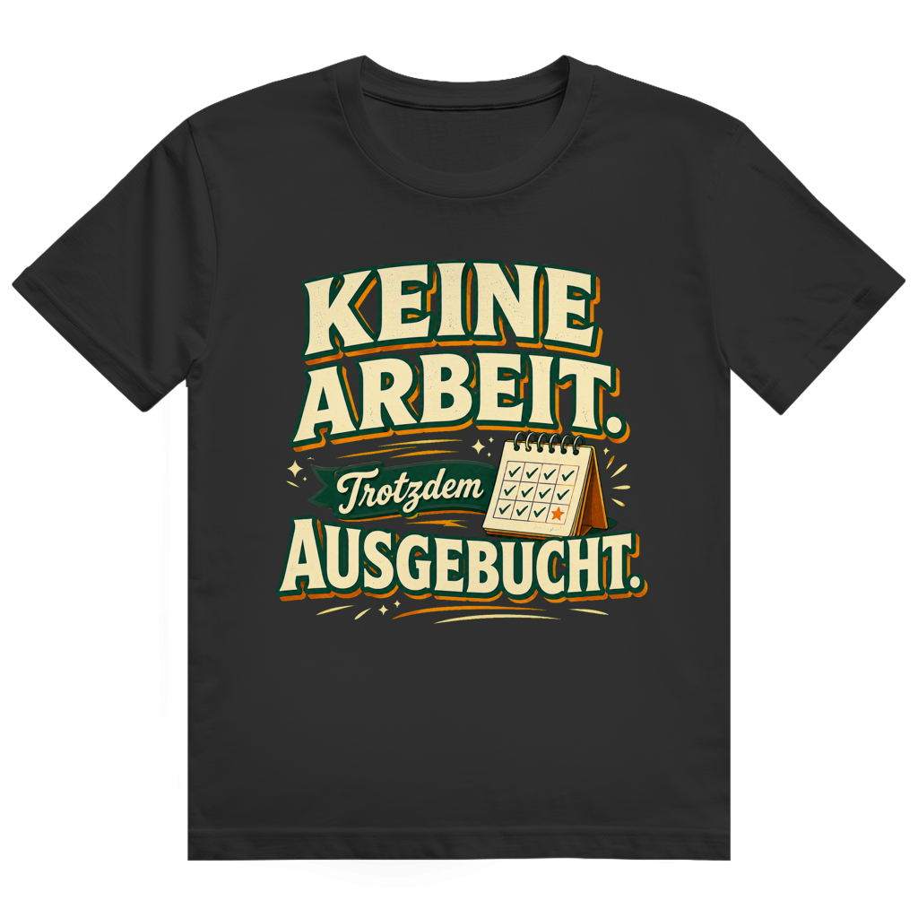 Ausgebucht – Ruhestand-Shirt von GutGetroffen