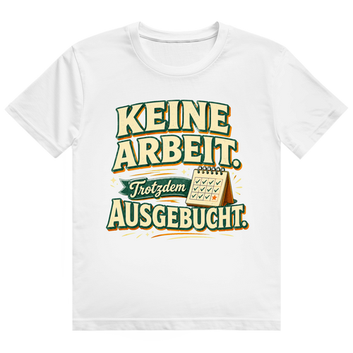 Ausgebucht – Ruhestand-Shirt von GutGetroffen