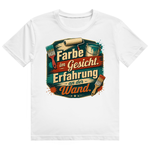 Erfahrung An Der Wand – Maler-Shirt von GutGetroffen