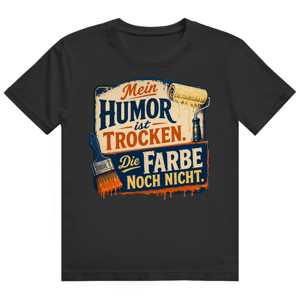 Trockener Humor – Maler-Shirt von GutGetroffen
