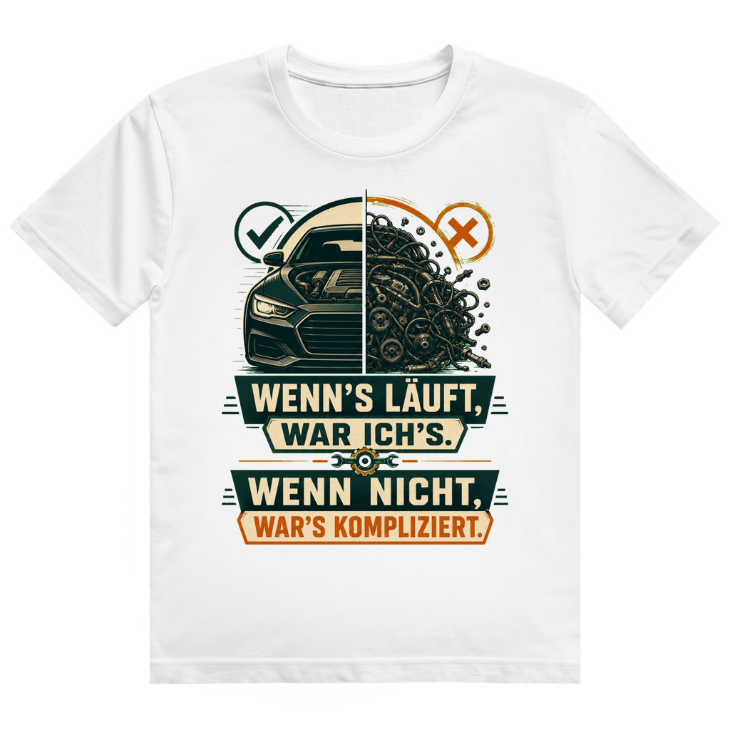 Wenn's Läuft, War Ich's – Kfz-Mechaniker-Shirt von GutGetroffen