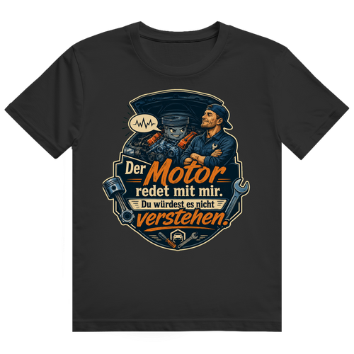 Der Motor Redet Mit Mir – Kfz-Mechaniker-Shirt von GutGetroffen