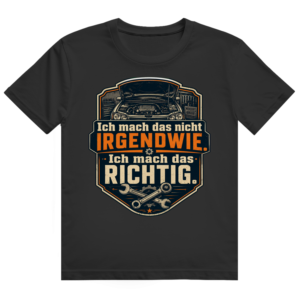 Dunkles KFZ-Mechaniker T-Shirt 'Richtig' - Geschenk für Autoliebhaber