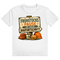 Frühstückspause Ist Baufortschritt – Bau-Shirt von GutGetroffen