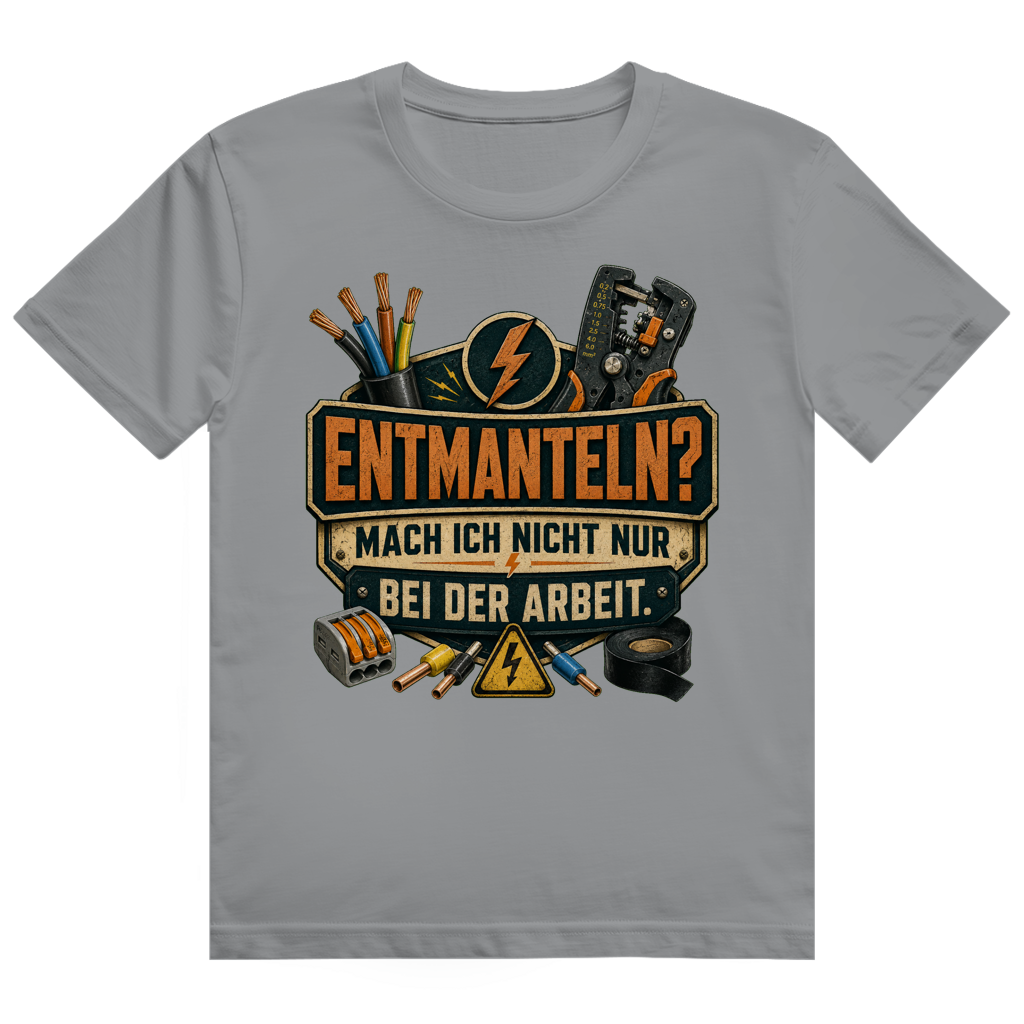Entmanteln? Auch Privat. – Elektriker-Shirt von GutGetroffen