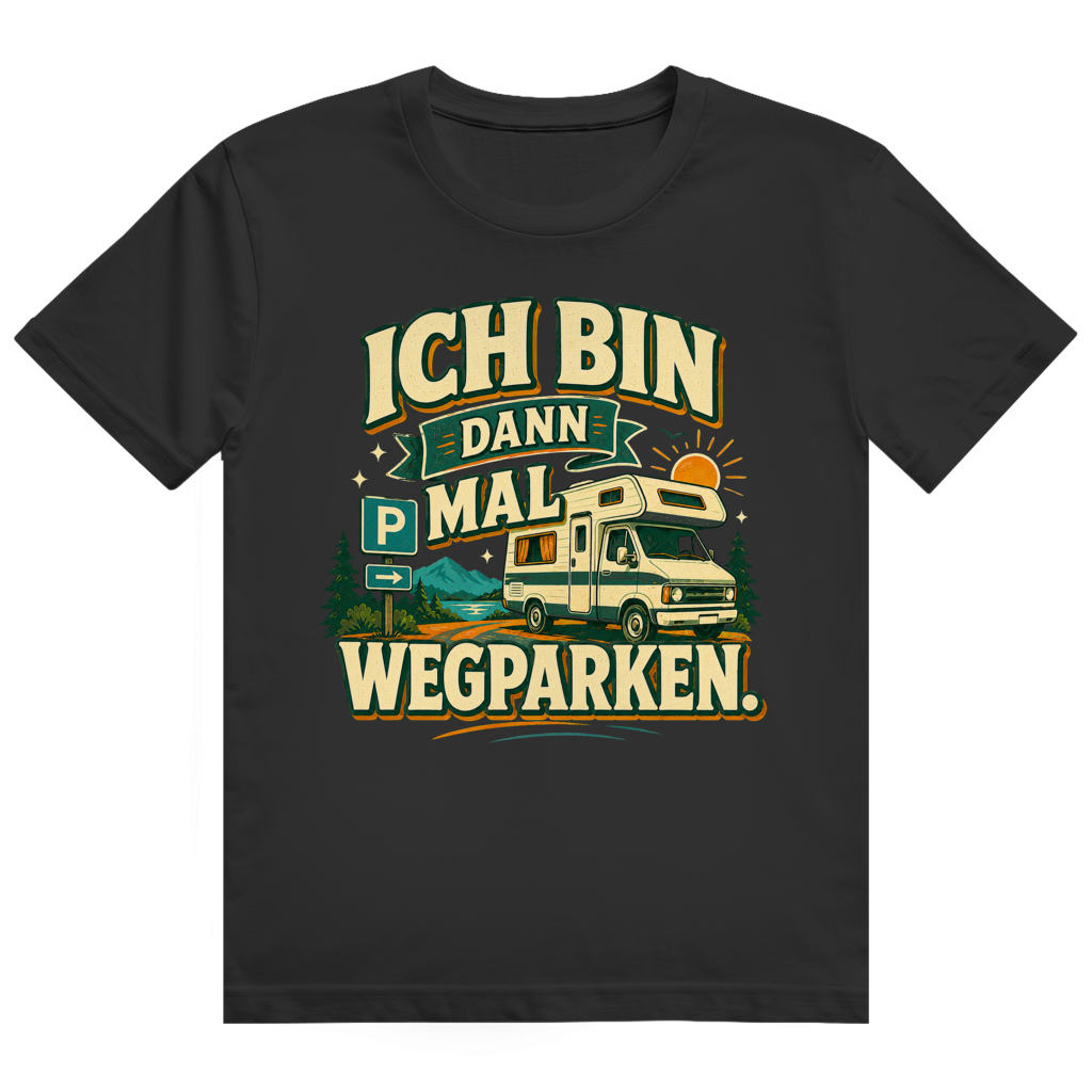Ich Bin Dann Mal Wegparken – Camper-Shirt von GutGetroffen