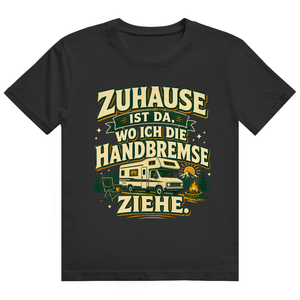 Wo Ich Die Handbremse Ziehe – Camper-Shirt von GutGetroffen