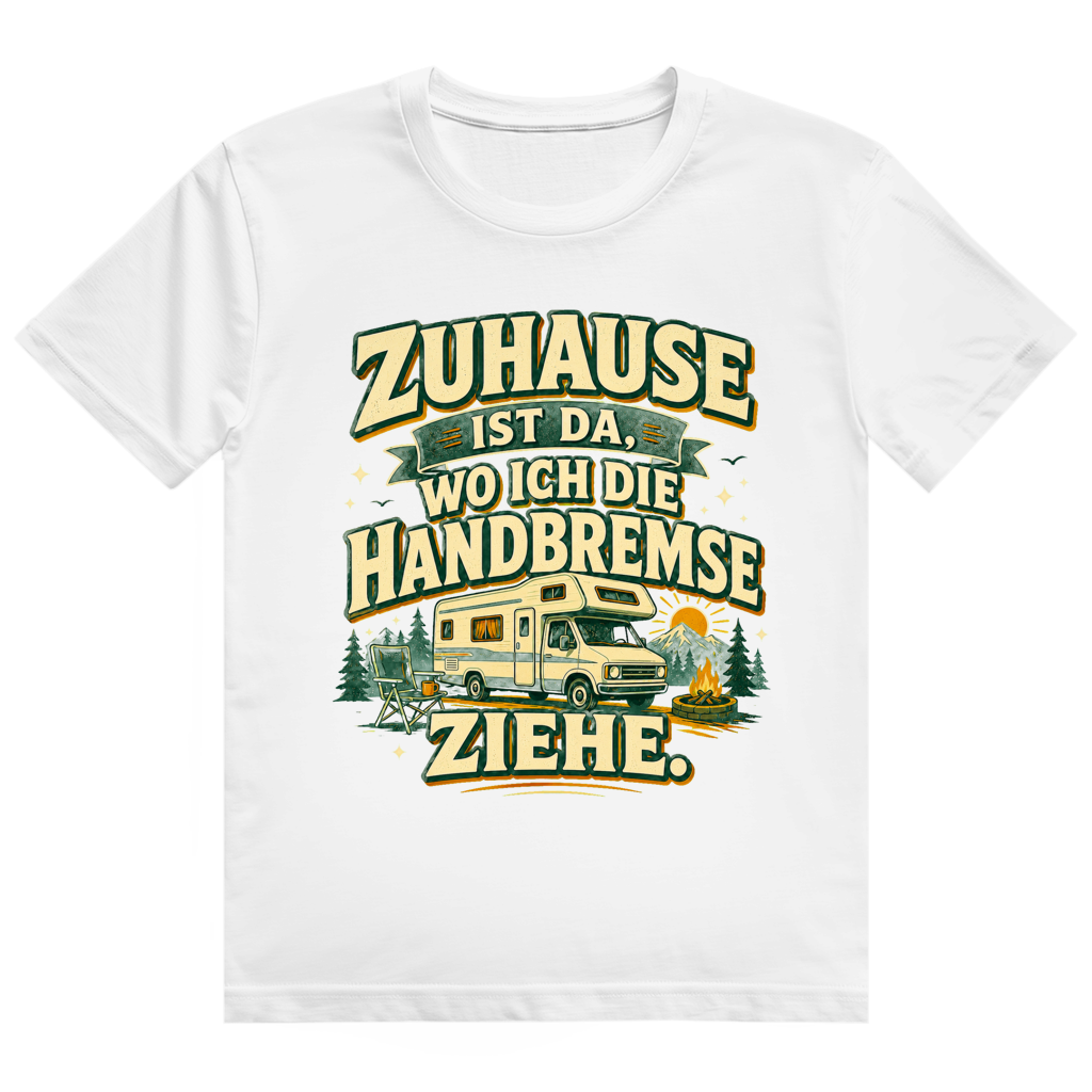 Wo Ich Die Handbremse Ziehe – Camper-Shirt von GutGetroffen