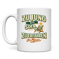 Tasse Zu jung fürs Sofa – Tasse von GutGetroffen